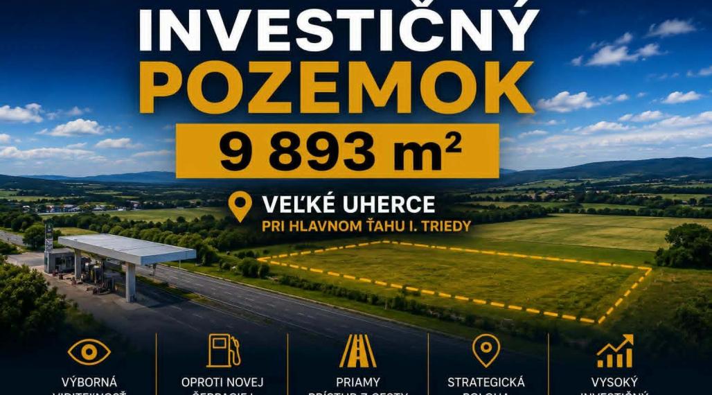 BV REAL Na predaj investičný pozemok obec Veľké Uherce FM2499