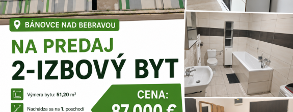 BV REAL Na predaj 2 izbový byt Bánovce nad Bebravou FM2512